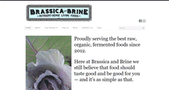 Desktop Screenshot of brassicaandbrine.com
